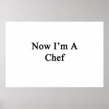Now I'm A Chef Poster