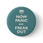 Now Panic And Freak Out Button