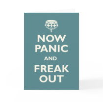 Now Panic And Freak Out Cards