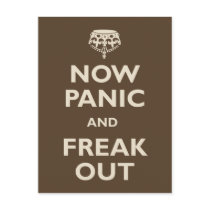 Now Panic And Freak Out Postcards