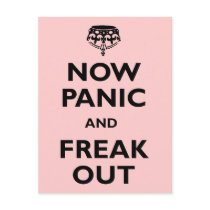 Now Panic And Freak Out Postcard