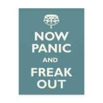 Now Panic And Freak Out Post Cards