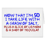Now that I'm 50 I take Life With a Pinch of Salt, Cards