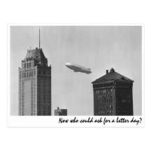 "Now who could ask for a better day?" Post Cards