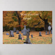 . . . Now you can relax!! Poster