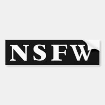 NSFW bumper sticker