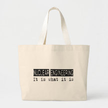 Nuclear Engineering It Is Canvas Bag
