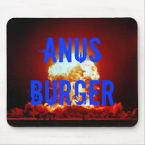 nuclear_explosion, Anus Burger Mouse Mat