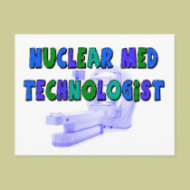 Nuclear Med Technologist Gifts postcards