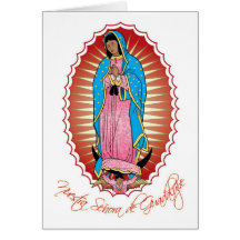 Nuestra Señora de Guadalupe Greeting Card