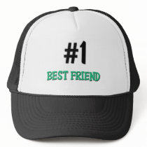 Number 1 Best Friend Trucker Hats