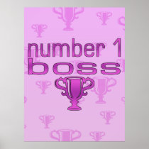 Number 1 Boss in Pink Posters