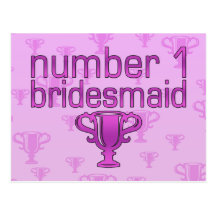 Number 1 Bridesmaid Postcard