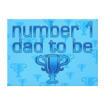 Number 1 Dad to Be Gallery Wrap Canvas