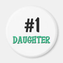Number 1 Daughter Refrigerator Magnet