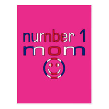 Number 1 Mom ( Mom's Birthday & Mother's Day ) Postcards