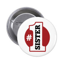 Number 1 Sister Pin