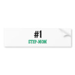 Number 1 Step-Mom Bumper Stickers