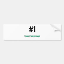Number 1 Thoughtful Husband Bumper Stickers