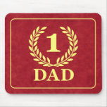 Number One Dad mousepads