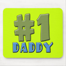 Number One Daddy Products Mouse Pad