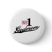 Number One Godmom Buttons