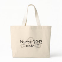 Nurse 2012 - I made it! Canvas Bags