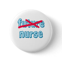 Nurse Graduation Products Pinback Button