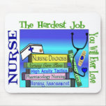 NURSE HARDEST EVER LOVE Mousepad