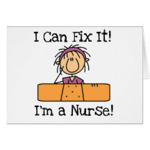 Nurse I Can Fix It T-shirts and Gifts Greeting Card