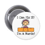 Nurse I Can Fix It T-shirts and Gifts Pin