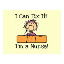 Nurse I Can Fix It T-shirts and Gifts Post Cards