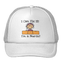 Nurse I Can Fix It T-shirts and Gifts Trucker Hat