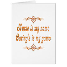 Nurse is My Name Greeting Cards