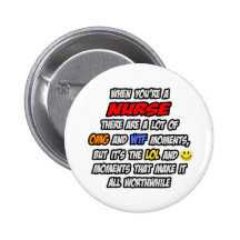 Nurse .. OMG WTF LOL Pinback Buttons