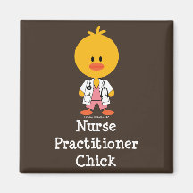 Nurse Practitioner Chick Magnet