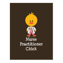 Nurse Practitioner Chick Postcard