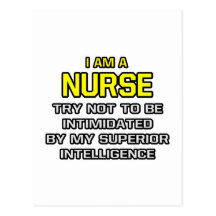 Nurse...Superior Intelligence Postcard