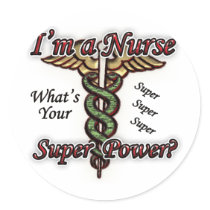 Nurse With Super Power Sticker