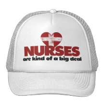 Nurses are kind of a big deal mesh hats