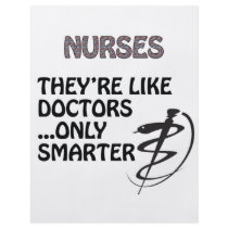NURSES  ARE SMARTER THAN DOCTORS CUSTOM FLYER