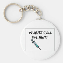 Nurses call the shots keychains