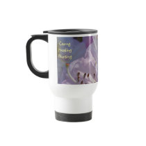 Nurses Coffee Travel Mug Caring Healing Nursing