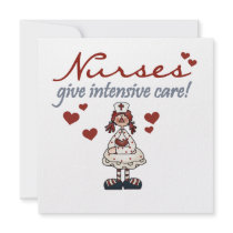 Nurses Give Intensive Care t-shirts and Gifts Custom Invitations