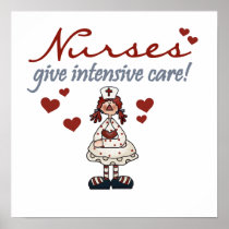 Nurses Give Intensive Care t-shirts and Gifts Print
