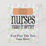 Nurses Make it Better, Bandage Flyer Design