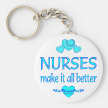 Nurses Make it Better Key Chains