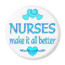 Nurses Make it Better Magnets