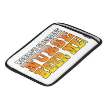 Nurses Parties : Worlds Greatest Nurse Beer Me Sleeves For iPads