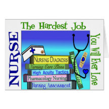 Nursing "Hardest Job You'll Ever Love" Gifts Cards